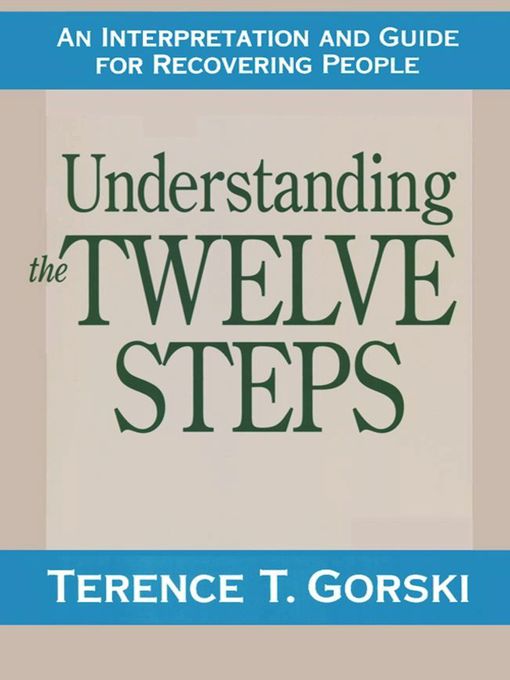 Cover image for Understanding the Twelve Steps